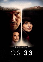 Os 33 – HD 720p Dublado